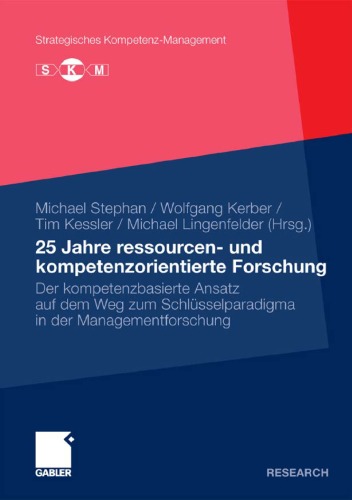 25 Jahre Ressourcen- Und Kompetenzorientierte Forschung