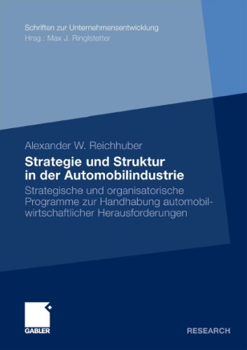 Strategie Und Struktur in Der Automobilindustrie