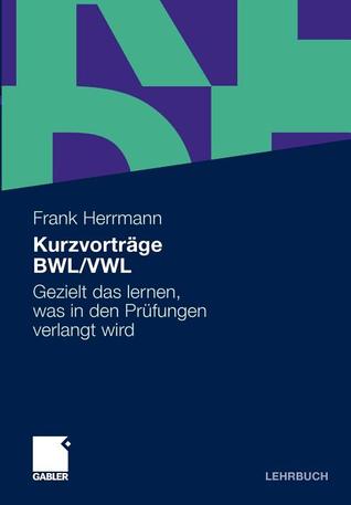 Kurzvortrage Bwl/Vwl