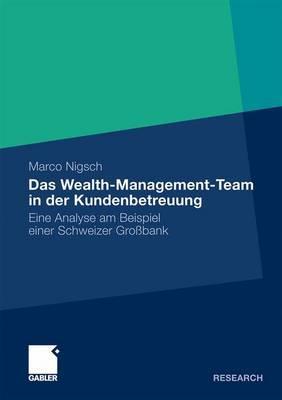 Das Wealth-Management-Team in Der Kundenbetreuung