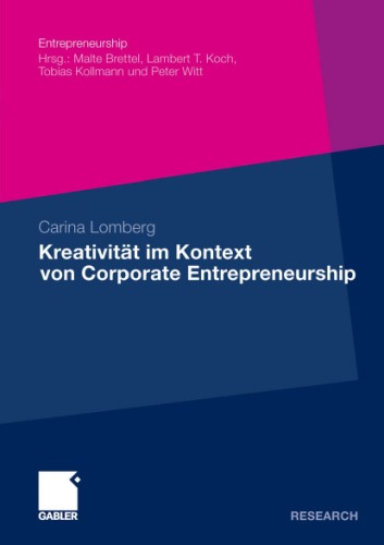 Kreativitat Im Kontext Von Corporate Entrepreneurship