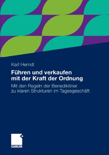 F Hren Und Verkaufen Mit Der Kraft Der Ordnung