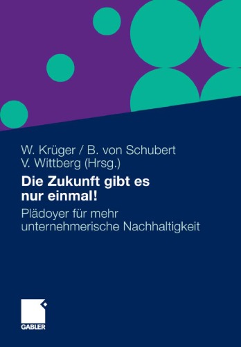 Die Zukunft Gibt Es Nur Einmal!