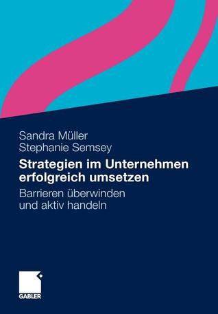 Strategien Im Unternehmen Erfolgreich Umsetzen