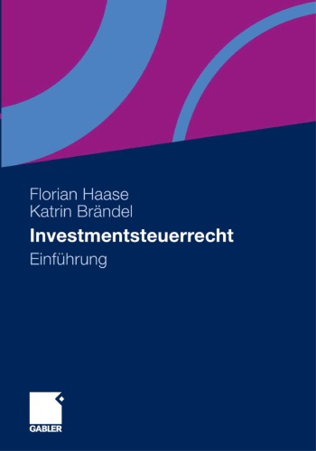 Investmentsteuerrecht. Einführung