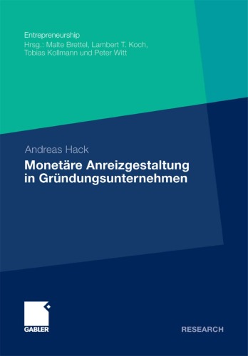 Monetare Anreizgestaltung in Grundungsunternehmen