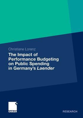 The Impact of Performance Budgeting on Public Spending in Germany's Laender