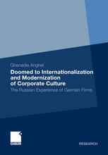 Doomed to internationalization and modernization of corporate culture : the Russian experience of German firms