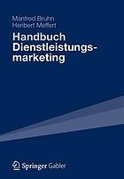 Handbuch Dienstleistungsmarketing