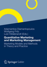 Quantitative Marketing and Marketing Management Marketing Models and Methods in Theory and Practice