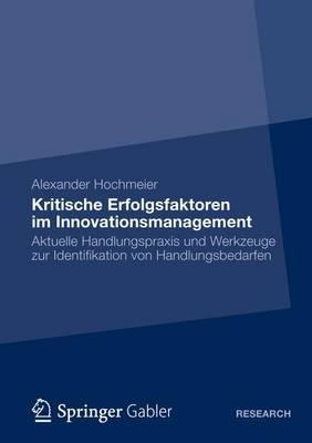 Kritische Erfolgsfaktoren Im Innovationsmanagement