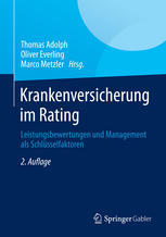 Krankenversicherung im Rating Leistungsbewertungen und Management als Schlüsselfaktoren