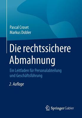 Die Rechtssichere Abmahnung