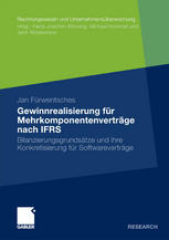 Gewinnrealisierung für Mehrkomponentenverträge nach IFRS.