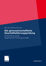 Die genossenschaftliche Geschäftsführungsprüfung : Entwicklung eines allgemeinen Prüfungsmodells