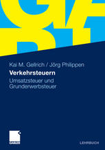 Verkehrsteuern : Umsatzsteuer und Grunderwerbsteuer