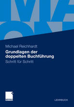 Grundlagen der doppelten Buchführung : Schritt für Schritt