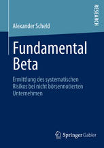 Fundamental Beta Ermittlung des systematischen Risikos bei nicht börsennotierten Unternehmen