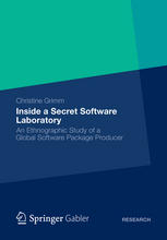 Inside a Secret Software Laboratory An Ethnographic Study of a Global Software Package Producer