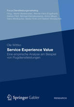 Service Experience Value eine empirische Analyse am Beispiel von Flugdienstleistungen