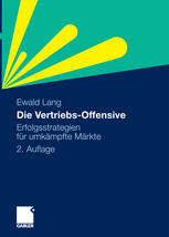 Die Vertriebs-Offensive.