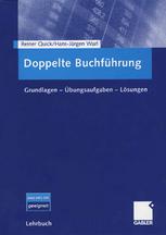 Doppelte Buchführung : Grundlagen, Übungsaufgaben, Lösungen