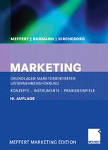 Marketing : Grundlagen marktorientierter Unternehmensführung