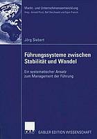 Fuhrungssysteme Zwischen Stabilitat Und Wandel