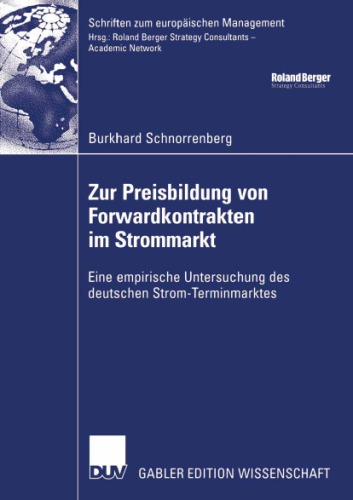 Zur Preisbildung Von Forwardkontrakten Im Strommarkt