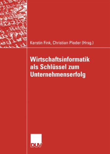 Wirtschaftsinformatik als Schlussel zum Unternehmenserfolg