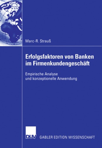 Erfolgsfaktoren Von Banken Im Firmenkundengeschaft