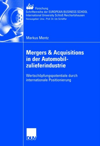 Mergers &amp; Acquisitions in Der Automobilzulieferindustrie