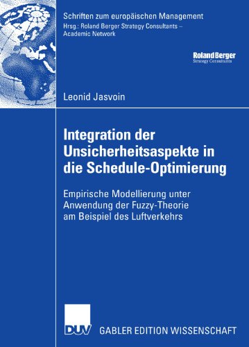 Integration Der Unsicherheitsaspekte in Die Schedule-Optimierung