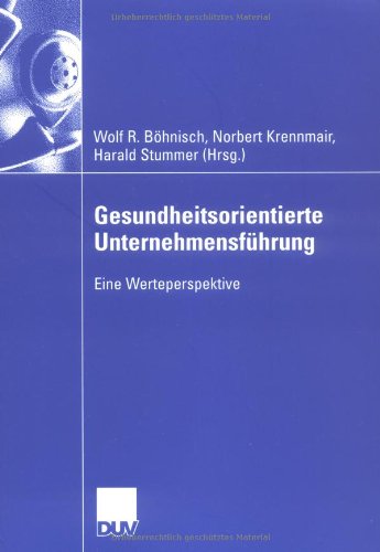 Gesundheitsorientierte Unternehmensfuhrung