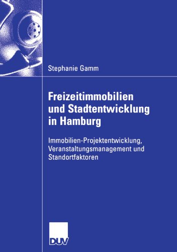 Freizeitimmobilien Und Stadtentwicklung in Hamburg