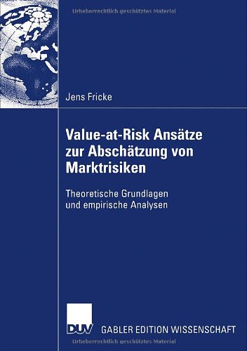 Value-At-Risk Ansatze Zur Abschatzung Von Marktrisiken