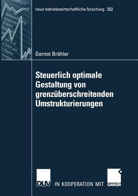 Steuerlich Optimale Gestaltung Von Grenzuberschreitenden Umstrukturierungen