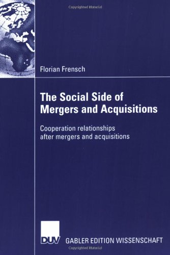 The Social Side Of Mergers And Acquisitions