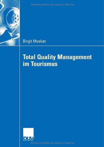 Total Quality Management Im Tourismus