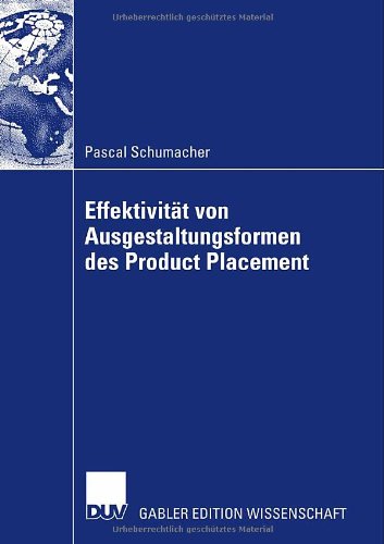 Effektivitat Von Ausgestaltungsformenen Des Product Placement