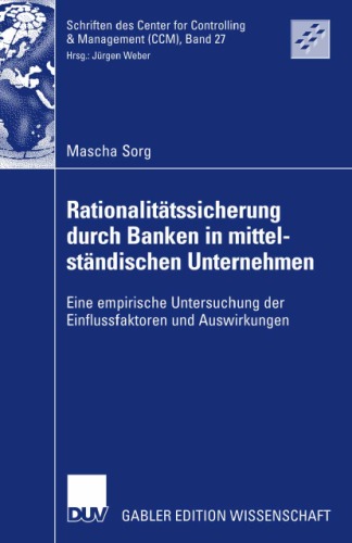 Rationalitatssicherung Durch Banken in Mittelstandischen Unternehmen