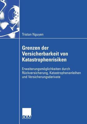 Grenzen Der Versicherbarkeit Von Katastrophenrisiken