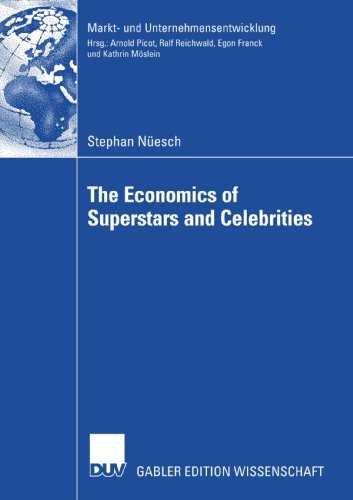 The Economics of Superstars and Celebrities