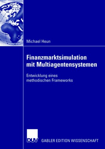 Finanzmarktsimulation Mit Multiagentensystemen