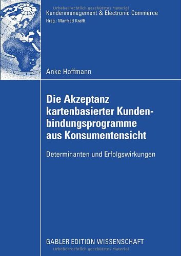 Die Akzeptanz Kartenbasierter Kundenbindungsprogramme Aus Konsumentensicht