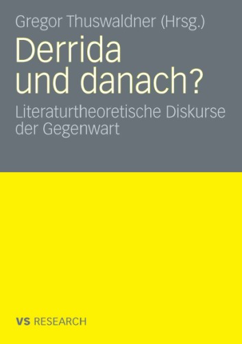 Derrida Und Danach?