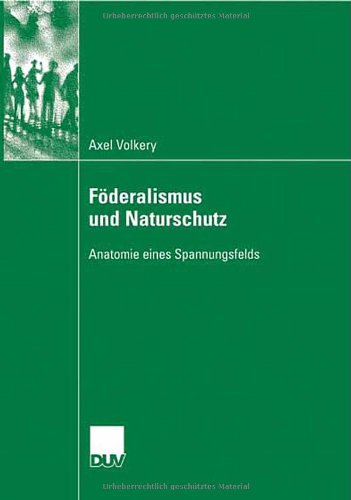 Foderalismus Und Naturschutz