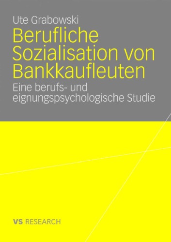 Berufliche Sozialisation Von Bankkaufleuten