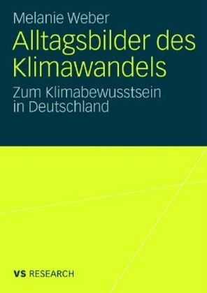 Alltagsbilder Des Klimawandels