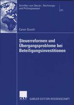 Steuerreformen und Übergangsprobleme bei Beteiligungsinvestitionen